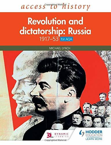 Access to History: Revolution and dictatorship: Russia, 1917-1953 for AQA