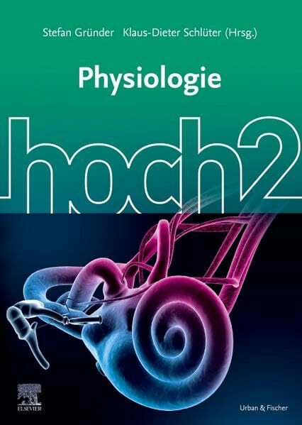 Physiologie hoch2: Mit E-Book