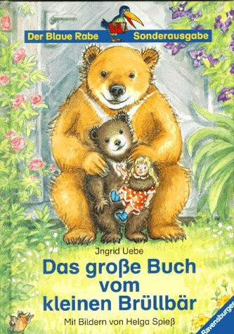 Das große Buch vom kleinen Brüllbär (Vorlese- und Familienbücher)