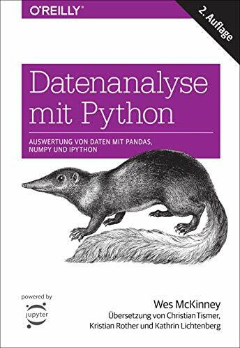 O'Reilly Datenanalyse Mit Python, Auswertung Von Daten Mit Pandas, NumPy Und IPython (Animals)