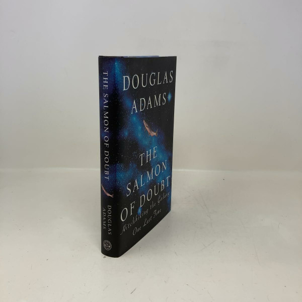 The Salmon of Doubt: Hitchhiking the Galaxy One Last Time