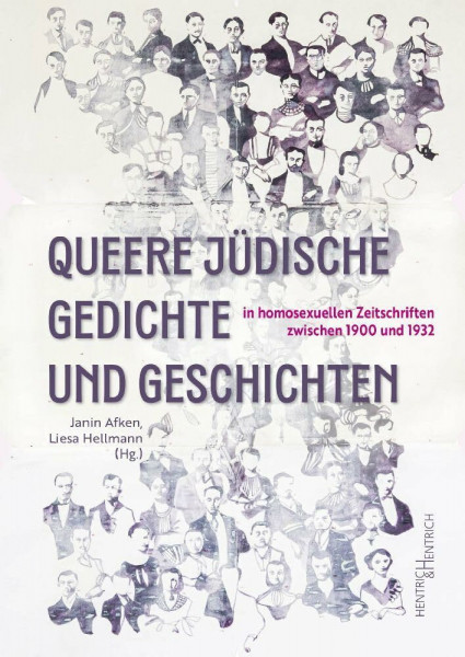 Queere jüdische Gedichte und Geschichten: in homosexuellen Zeitschriften zwischen 1900 und 1932