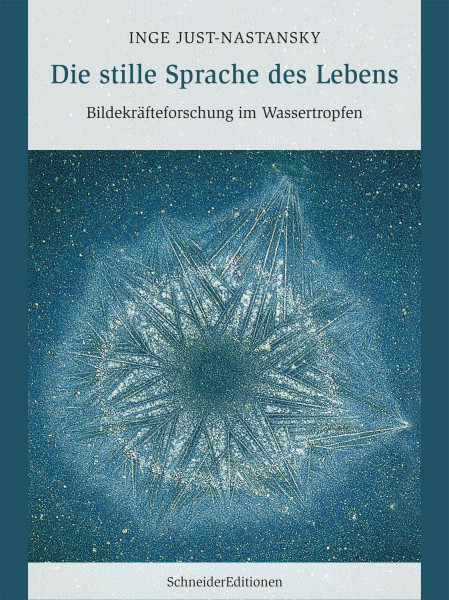 Die stille Sprache des Lebens: Bildekräfteforschung im Wassertropfen