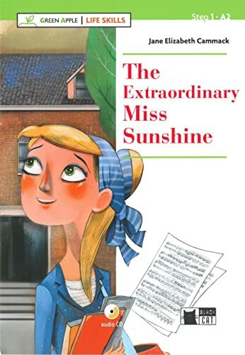 The Extraordinary Miss Sunshine: Lektüre mit Audio-CD (Black Cat Green Apple)