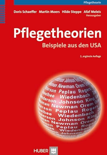 Pflegetheorien: Beispiele aus den USA