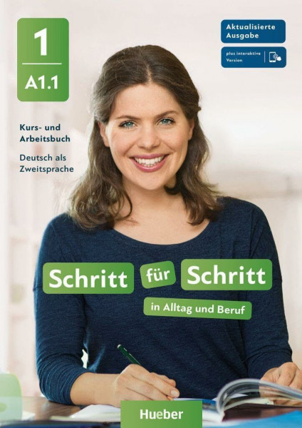 Schritt für Schritt in Alltag und Beruf 1: Deutsch als Zweitsprache / Kursbuch und Arbeitsbuch plus interaktive Version