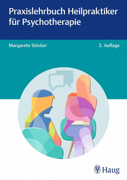 Praxislehrbuch Heilpraktiker für Psychotherapie
