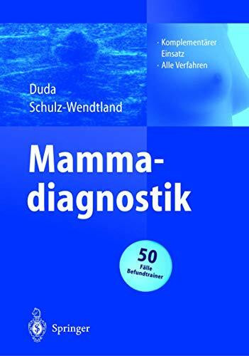 Mammadiagnostik: Komplementärer Einsatz aller Verfahren
