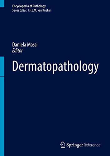 Dermatopathology (Encyclopedia of Pathology)