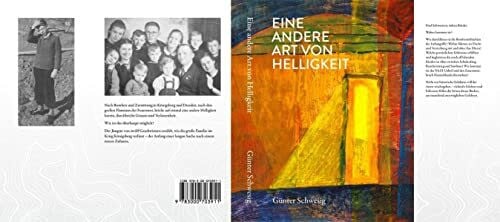 Eine andere Art von Helligkeit: Ostpreußische Kindheit in Krieg + Nachkriegszeit