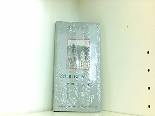 Erinnerungen aus meinem Leben (Deutsche Bibliothek des Ostens)
