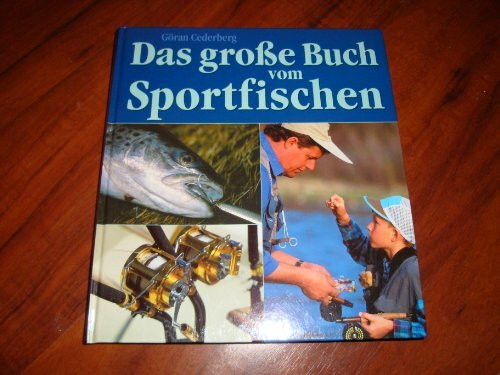 Das grosse Buch vom Sportfischen