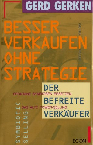 Besser verkaufen ohne Strategie