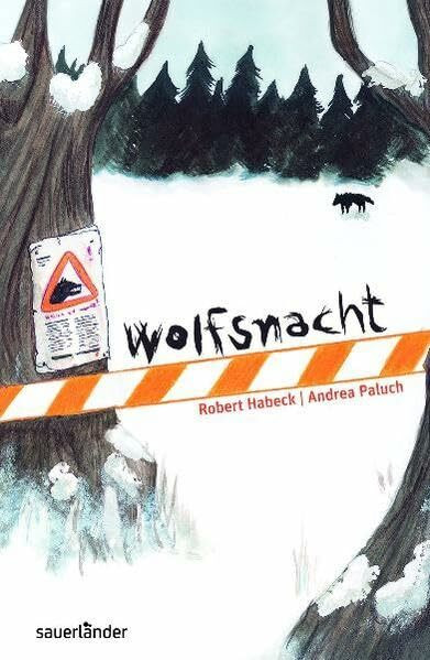 Wolfsnacht (Sauerländer Kinderbuch)