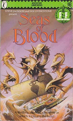 Seas of Blood (Puffin Adventure Gamebooks) Seas of Blood (Puffin Adventure Gamebooks)