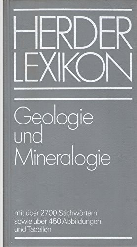 Herder Lexikon Geologie und Mineralogie