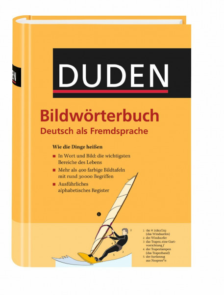 Duden - Bildwörterbuch Deutsch als Fremdsprache: Wie die Dinge heißen