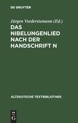 Das Nibelungenlied nach der Handschrift n