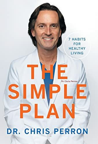 The Simple Plan: 7 Habits for Healthy Living