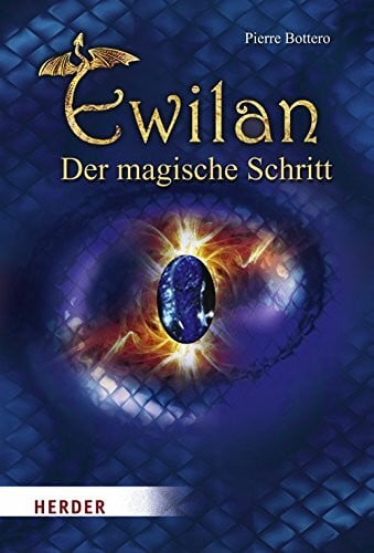 Ewilan: Der magische Schritt