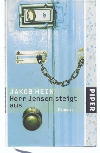 Herr Jensen steigt aus: Roman