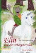 Elin und die verborgene Welt