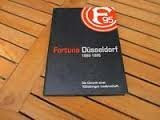 Fortuna Düsseldorf 1895-1995: Die Chronik einer 100jährigen Leidenschaft. Hrsg. v. Fortuna Düsseldorf u. Werner Jakobs
