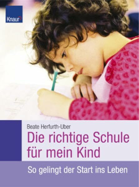 Die richtige Schule für mein Kind: So gelingt der Start ins Leben