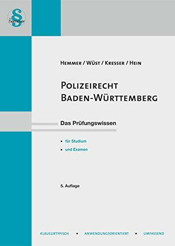 13800 - Skript Polizeirecht - Baden-Württemberg: Das Prüfungswissen für Studium und Examen (Skripten - Öffentliches Recht)
