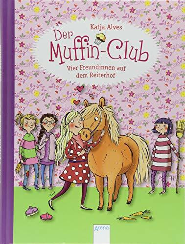 Vier Freundinnen auf dem Reiterhof: Der Muffin-Club (10)