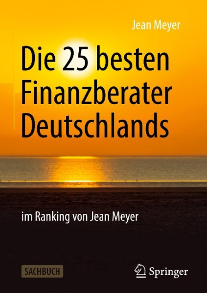 Die 25 besten Finanzberater Deutschlands im Ranking von Jean Meyer