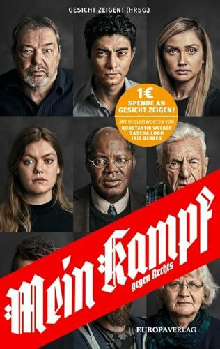 Mein Kampf – gegen Rechts: Zeitberichte verschiedener Autoren