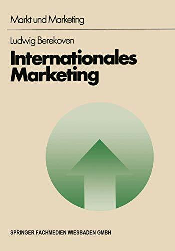 Internationales Marketing (Schriftenreihe Markt und Marketing)