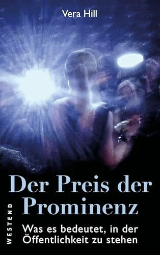 Der Preis der Prominenz: Was es bedeutet, in der Öffentlichkeit zu stehen
