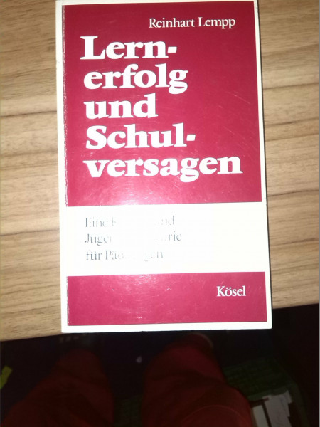 Lernerfolg und Schulversagen