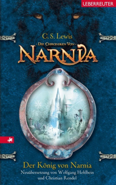 Die Chroniken von Narnia 02. Der König von Narnia