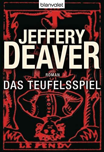 Das Teufelsspiel: Ein Lincoln-Rhyme-Thriller
