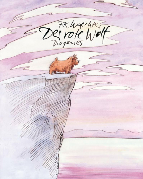 Der rote Wolf: Ausgezeichnet mit dem Deutschen Jugendliteraturpreis 1999 (Kinderbücher)
