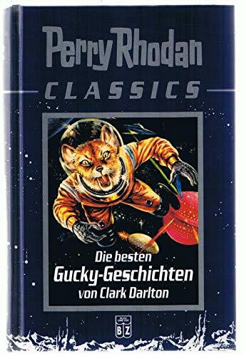 Die besten Gucky-Geschichten (Perry Rhodan Classics)