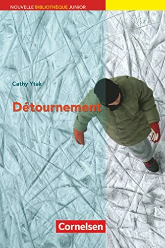 Nouvelle Bibliothèque Junior - Allgemeine Ausgabe - A2+: Détournement - Lektüre mit eingelegtem Vokabular