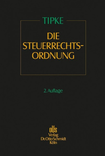 Die Steuerrechtsordnung. Band 03