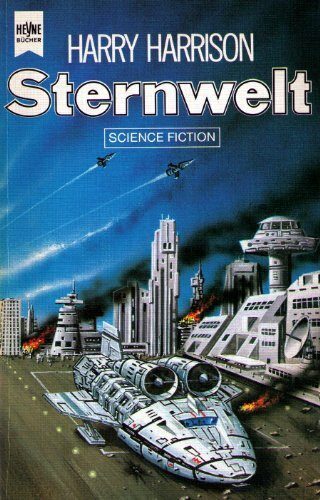 Sternwelt. ( 3. Band der Trilogie 'Zu den Sternen').