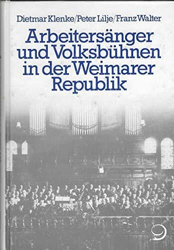 Solidargemeinschaft und Milieu / Arbeitersänger und Volksbühnen in der Weimarer Republik: Sozialistische Kultur- und Freizeitorganisationen in der ... in der Weimarer Republik)