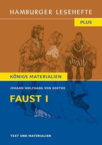 Faust I: Text und Materialien: Hamburger Leseheft plus Königs Materialien (Hamburger Lesehefte PLUS)