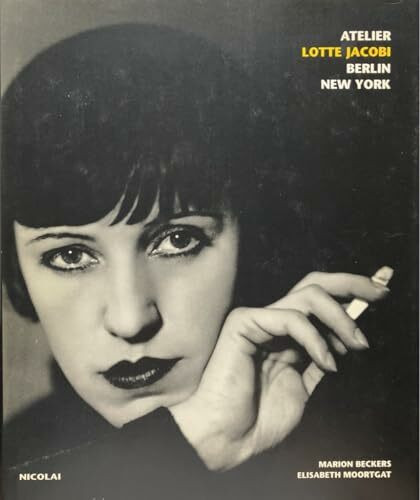 Atelier Lotte Jacobi: Berlin - New York