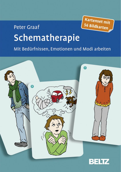 Schematherapie: Mit Bedürfnissen, Emotionen und Modi arbeiten. Kartenset mit 56 Bildkarten (Beltz Therapiekarten)