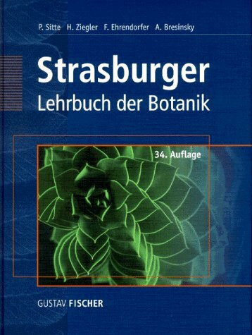 Strasburger - Lehrbuch der Botanik für Hochschulen