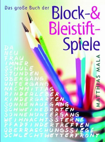 Das grosse Buch der Block- und Bleistiftspiele