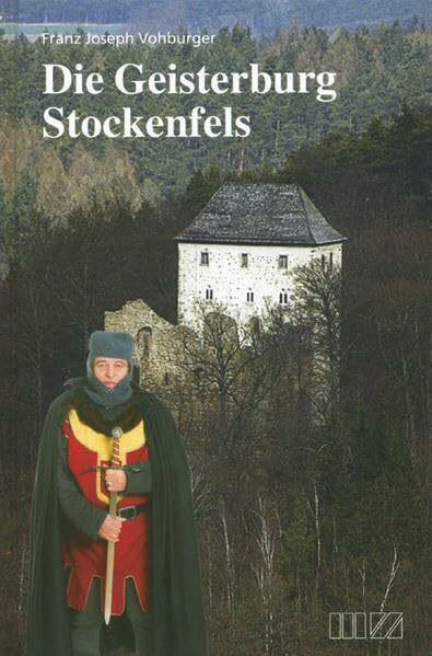 Die Geisterburg Stockenfels