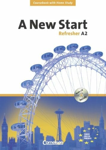 A New Start - Aktuelle Ausgabe: Refresher A2 - Coursebook mit Home Study Section und Home Study CD A New Start - Aktuelle Ausgabe: Refresher A2 - Coursebook mit Home Study Section und Home Study CD